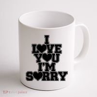 Gracie I Love You IM Sorry Coffee Mug thumb 1