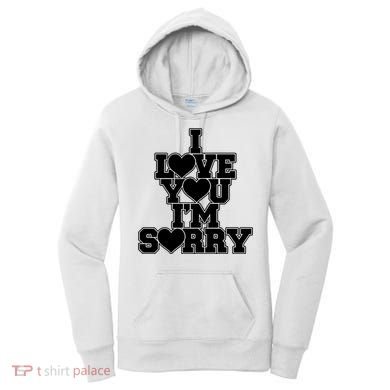 Gracie I Love You IM Sorry Women's Hoodie
