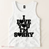 Gracie I Love You IM Sorry Tank Top thumb 2