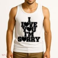 Gracie I Love You IM Sorry Tank Top thumb 3