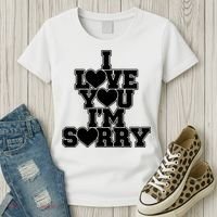 Gracie I Love You IM Sorry Women's T-Shirt thumb 3