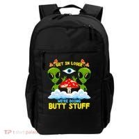 Get In Loser We Are Doing Butt Stuff Alien Ufo Funny Alien Backpack thumb 0