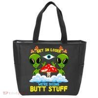 Get In Loser We Are Doing Butt Stuff Alien Ufo Funny Alien Tote Bag thumb 0