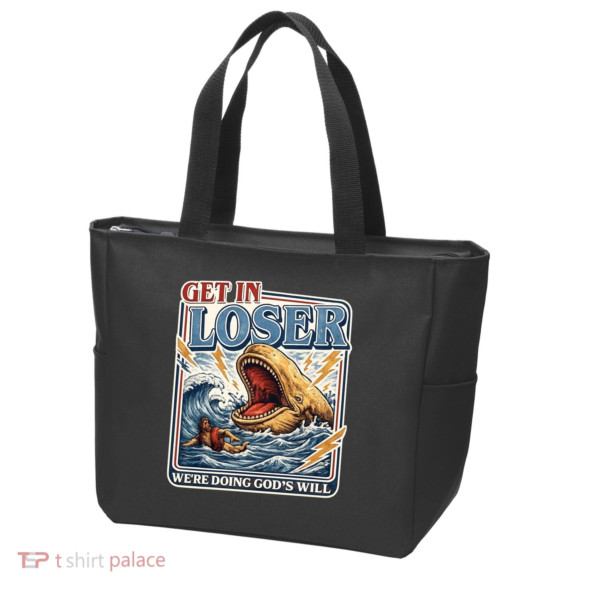 Get In Loser We're Doing God's Will Funny Christian Tote Bag