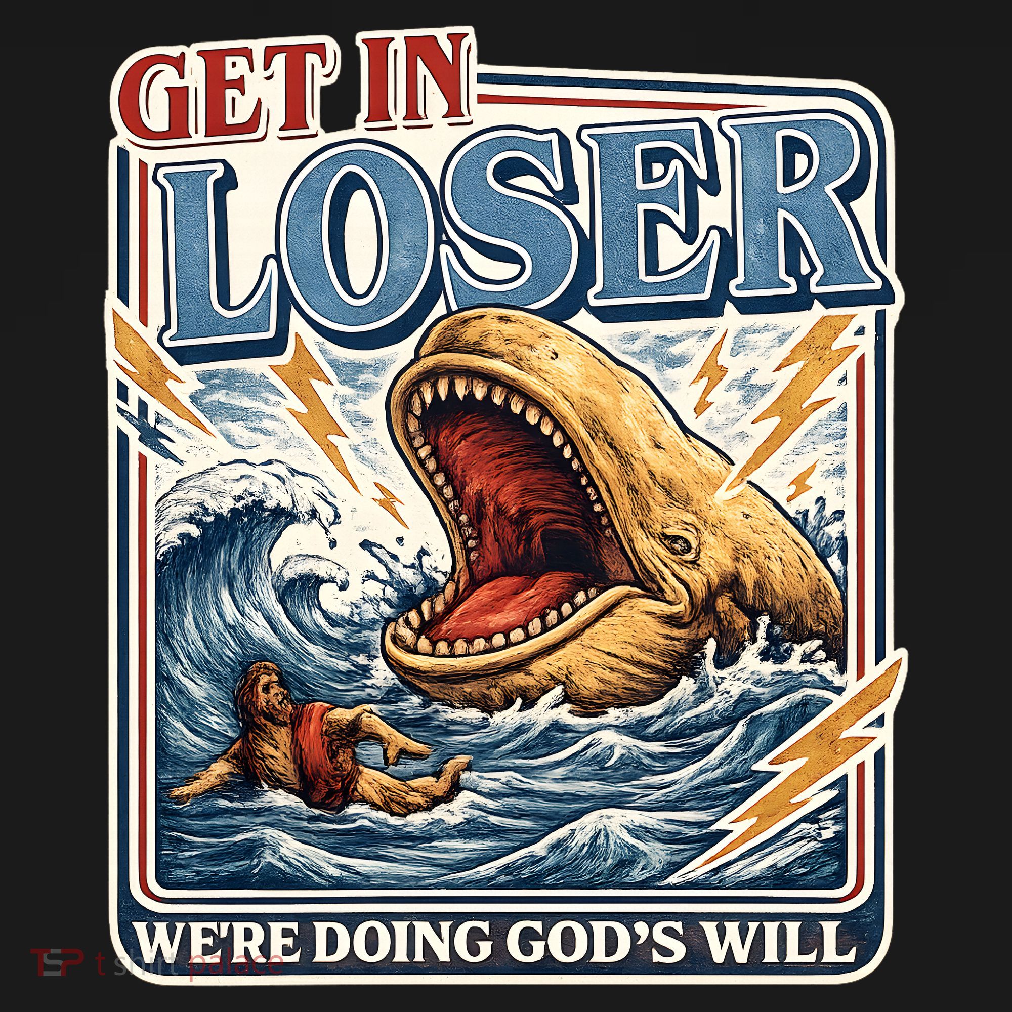 Get In Loser We're Doing God's Will Funny Christian Tote Bag