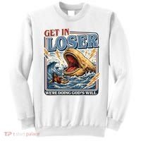 Get In Loser We're Doing God's Will Funny Christian Sweatshirt thumb 0