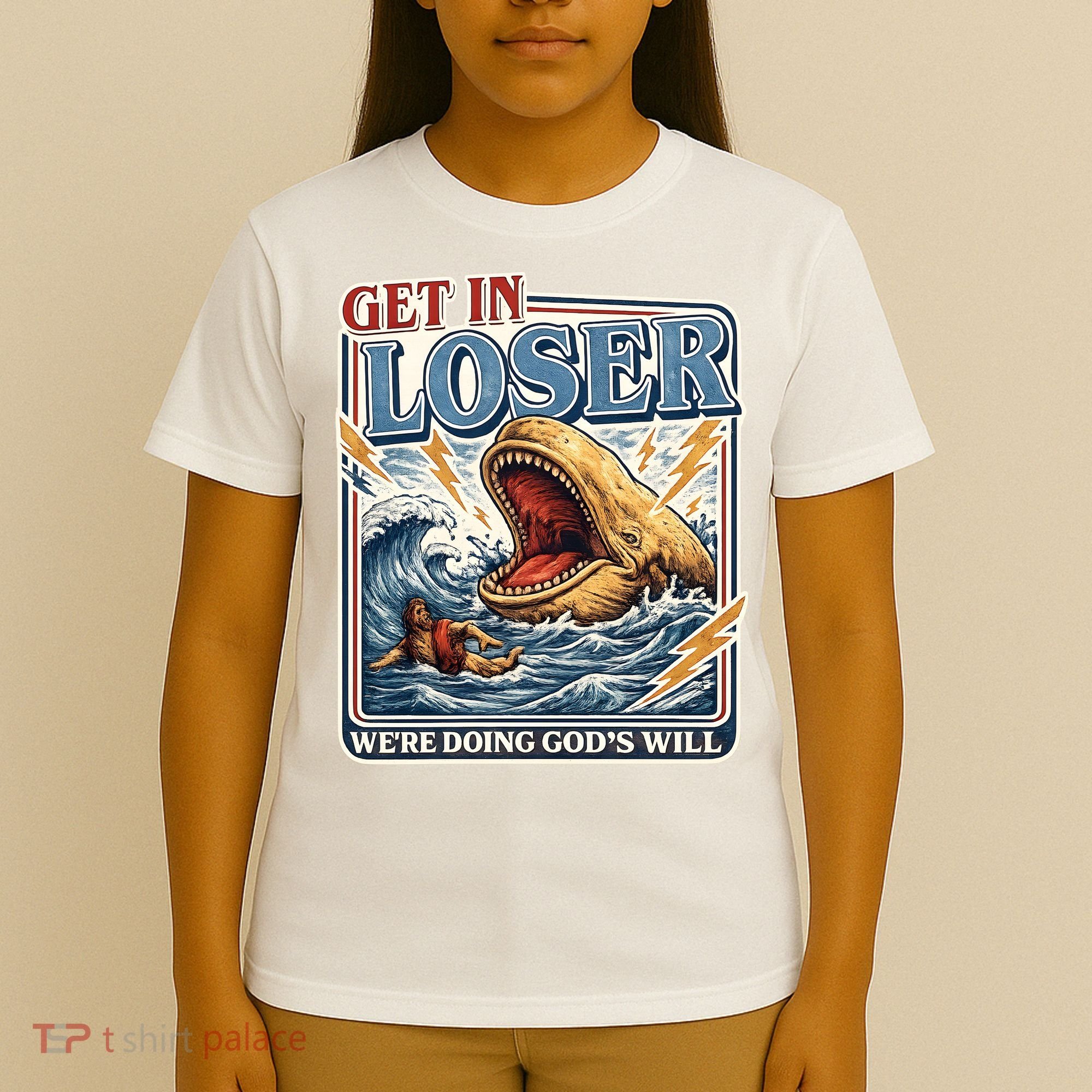 Get In Loser We're Doing God's Will Funny Christian T-Shirt