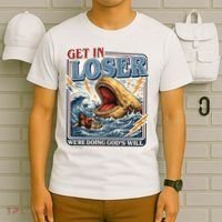 Get In Loser We're Doing God's Will Funny Christian T-Shirt thumb 6