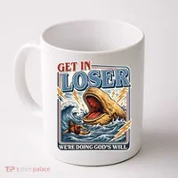 Get In Loser We're Doing God's Will Funny Christian Coffee Mug thumb 0