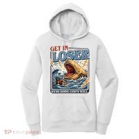 Get In Loser We're Doing God's Will Funny Christian Women's Hoodie thumb 0