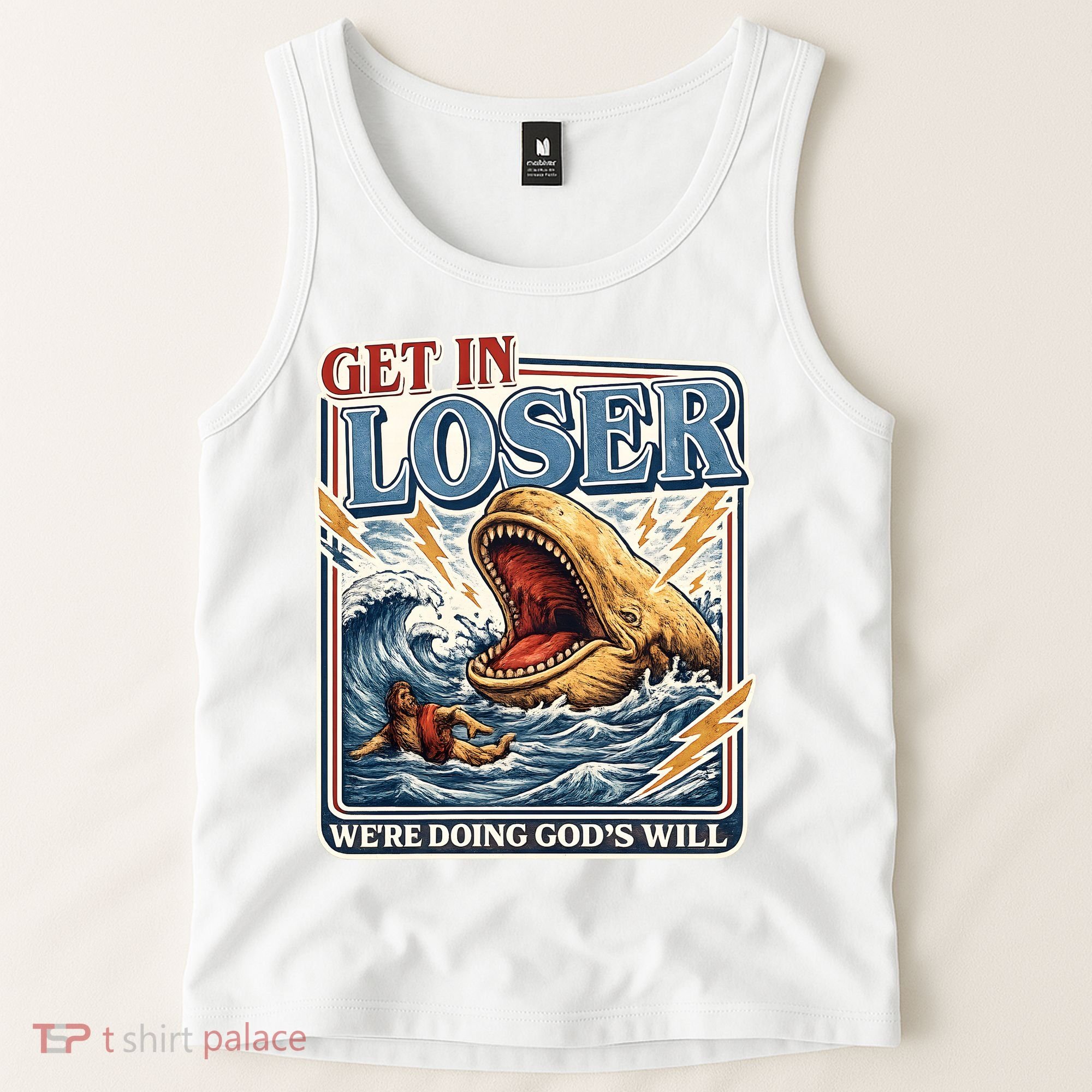 Get In Loser We're Doing God's Will Funny Christian Tank Top
