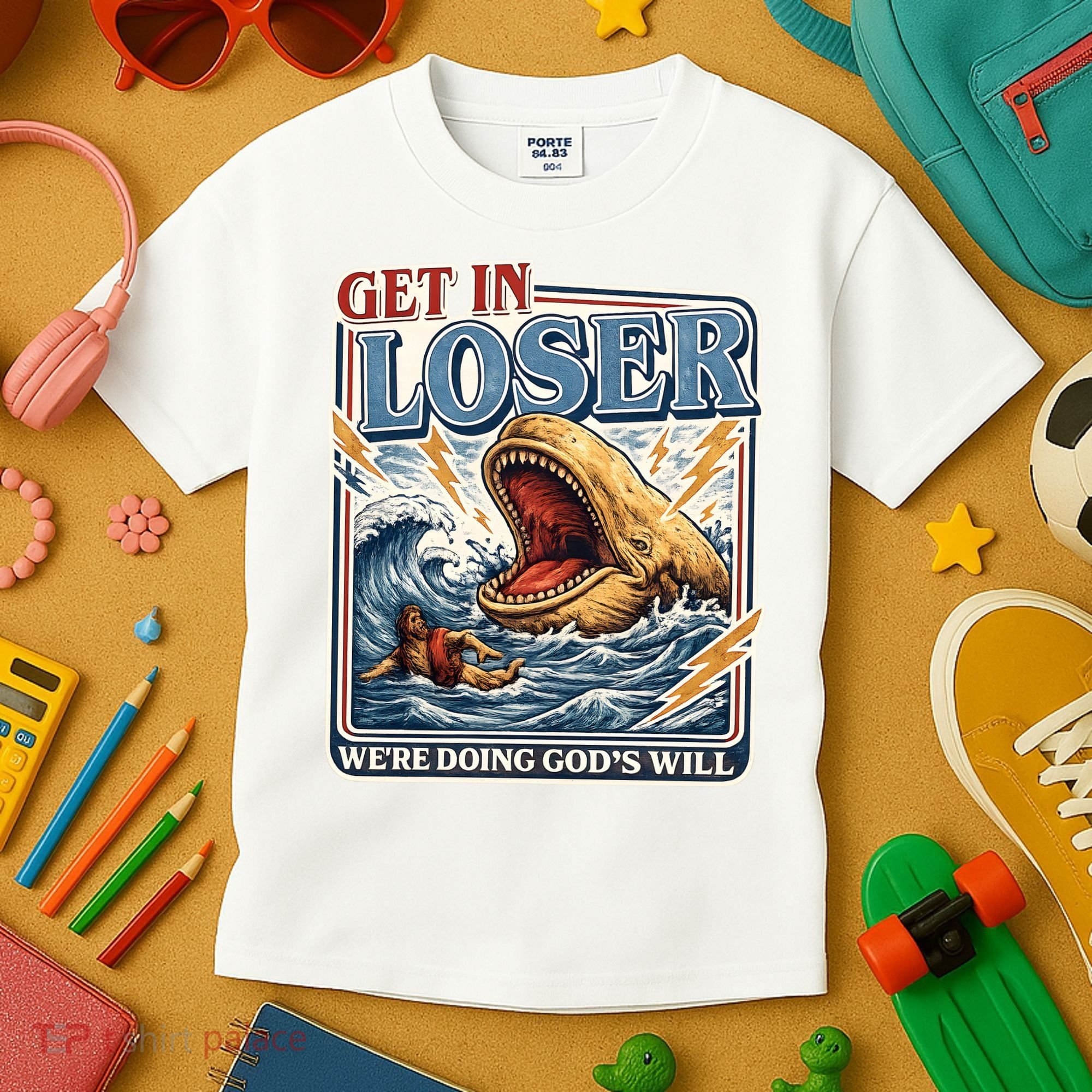 Get In Loser We're Doing God's Will Funny Christian Kids T-Shirt