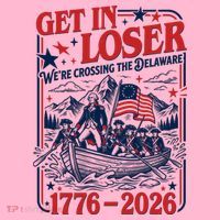 Get In Loser 1776-2026 We're Crossing The Delaware Coaster thumb 2