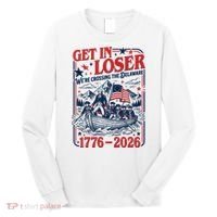 Get In Loser 1776-2026 We're Crossing The Delaware Long Sleeve Shirt thumb 0