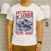Get In Loser 1776-2026 We're Crossing The Delaware T-Shirt thumb 6