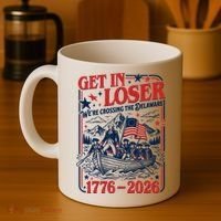Get In Loser 1776-2026 We're Crossing The Delaware Coffee Mug thumb 4