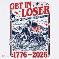 Get In Loser 1776-2026 We're Crossing The Delaware Women's Hoodie thumb 2