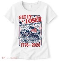 Get In Loser 1776-2026 We're Crossing The Delaware Women's T-Shirt thumb 0