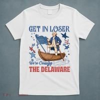 Get In Loser We're Crossing The Delaware 4th Of July American History T-Shirt thumb 5
