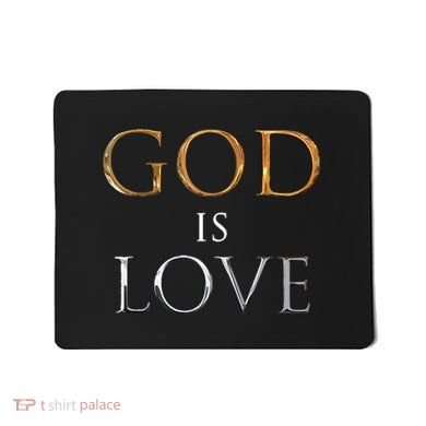 GOD IS LOVE Mousepad