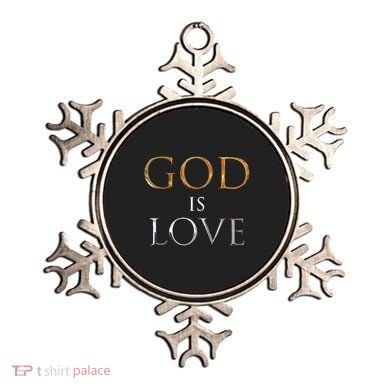 GOD IS LOVE Ornament