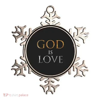 GOD IS LOVE Ornament
