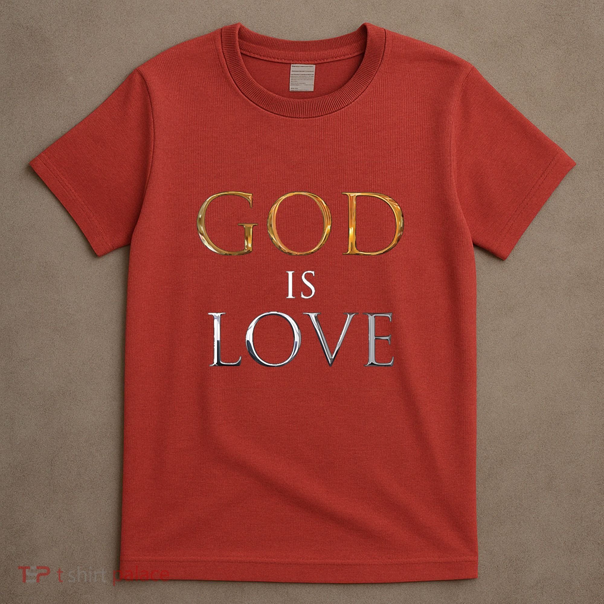 GOD IS LOVE T-Shirt