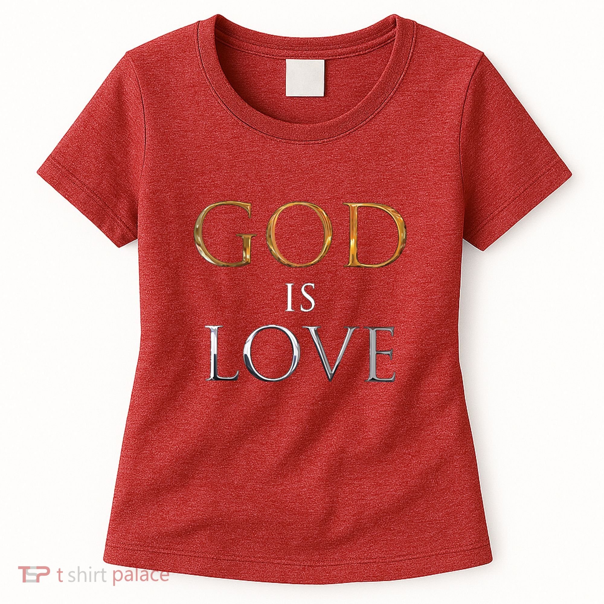 GOD IS LOVE Women's T-Shirt