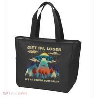 Get In Loser Alien Ufo Funny We're Doing Butt Stuff Tote Bag thumb 3