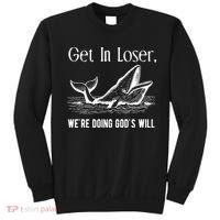 Get In Loser We're Doing God's Will Funny Christian Bible Sweatshirt thumb 0