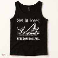 Get In Loser We're Doing God's Will Funny Christian Bible Tank Top thumb 2