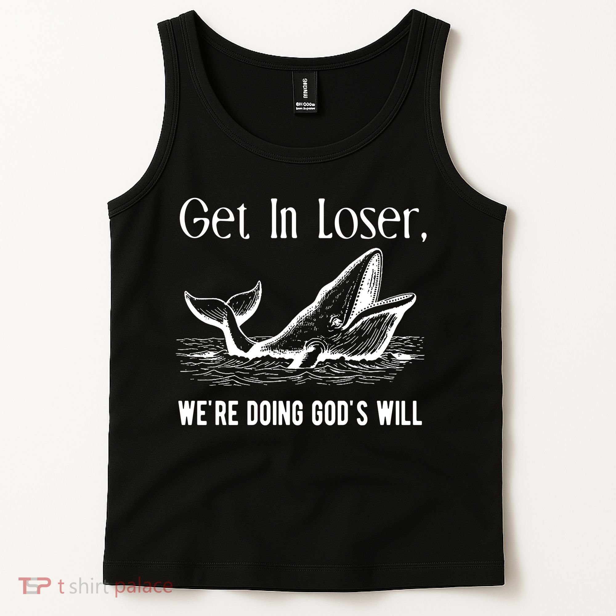 Get In Loser We're Doing God's Will Funny Christian Bible Tank Top
