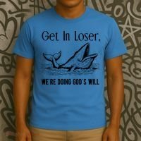 Get In Loser We're Doing God's Will Funny Christian Bible T-Shirt thumb 3