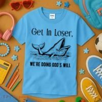 Get In Loser We're Doing God's Will Funny Christian Bible Kids T-Shirt thumb 3