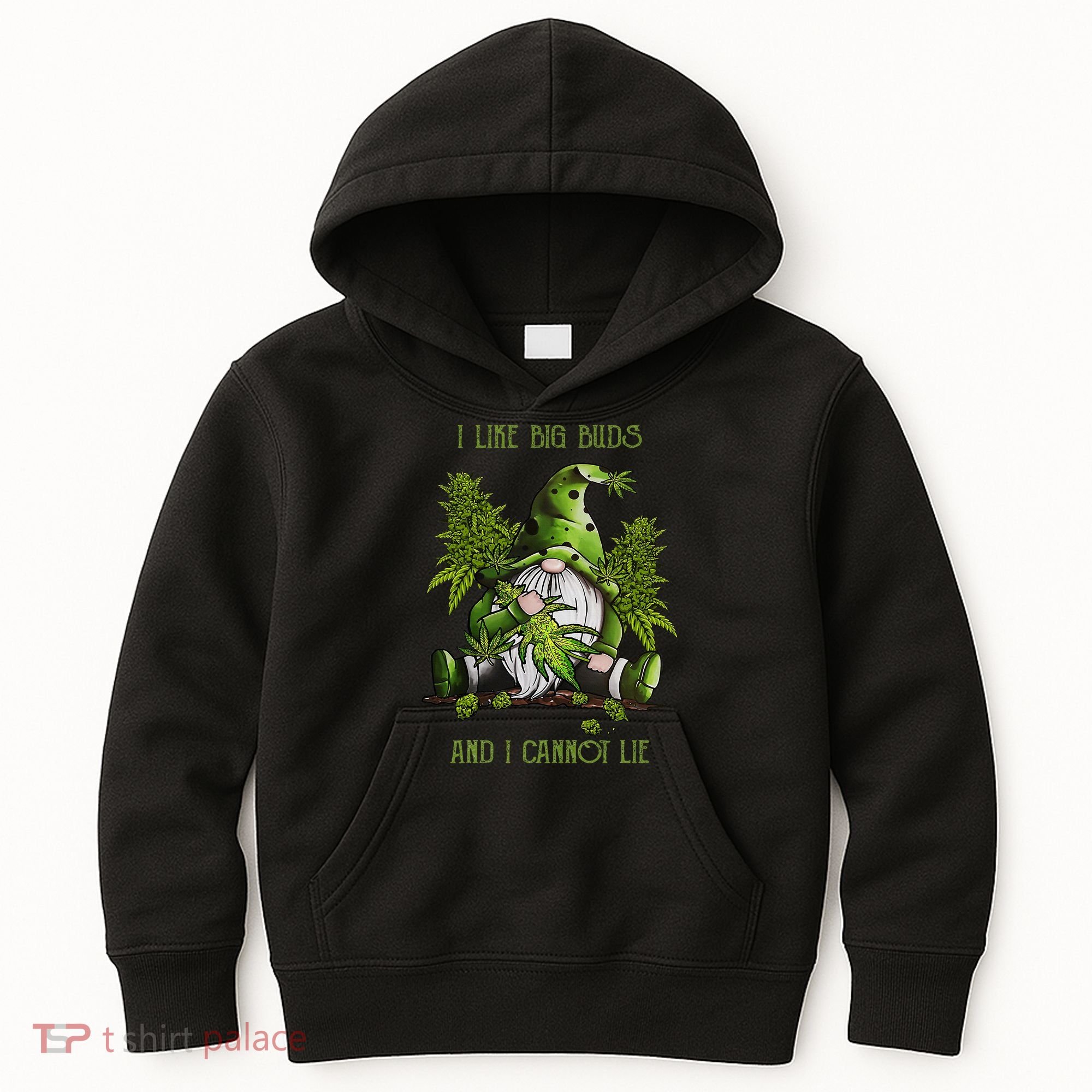Gnome I Like Big Buds And I Cannot Lie Weed 420 Stoner Idea Kids Hoodie