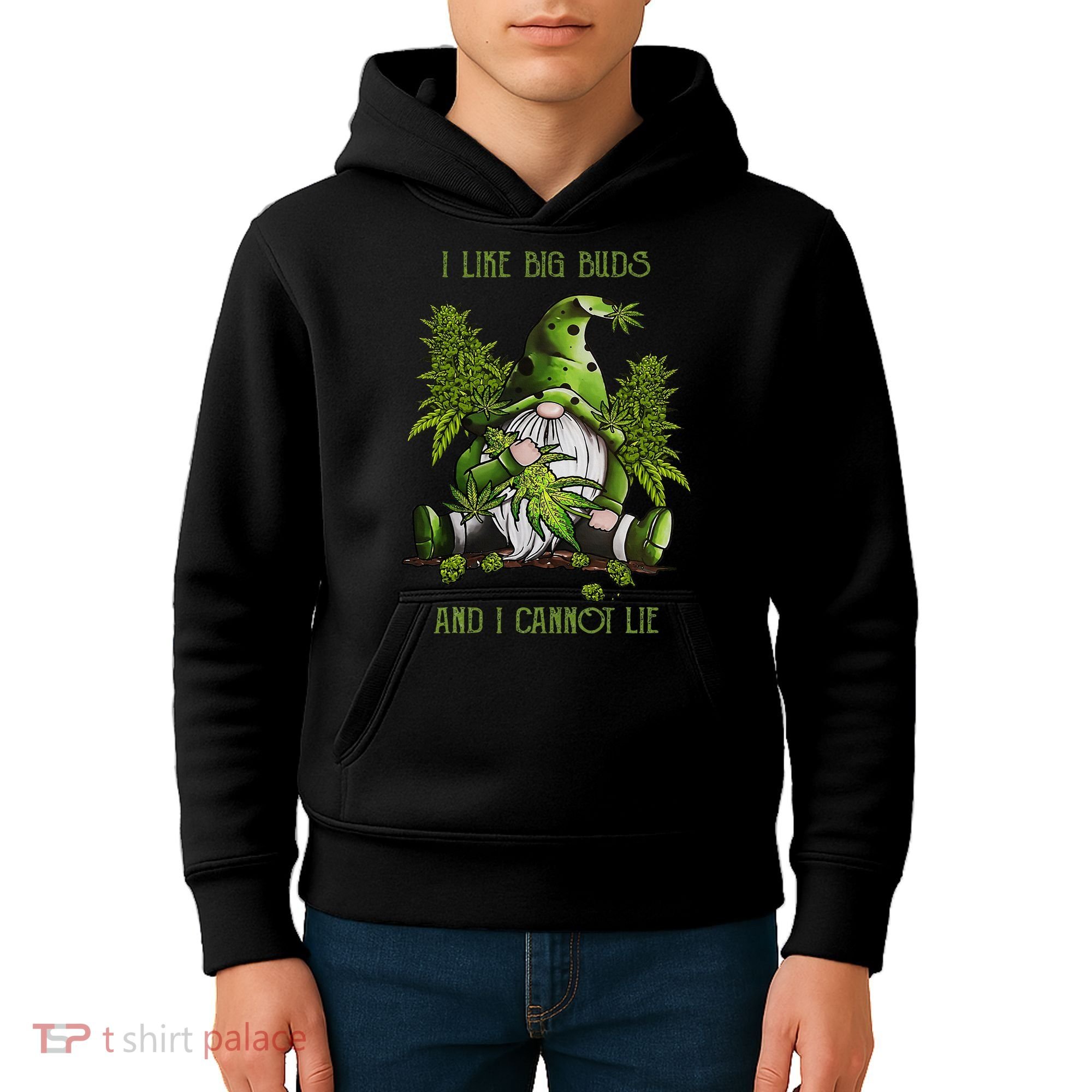 Gnome I Like Big Buds And I Cannot Lie Weed 420 Stoner Idea Kids Hoodie