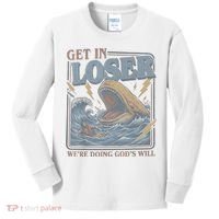 Get In Looser Were Doing God's Will Kids Long Sleeve Shirt thumb 0