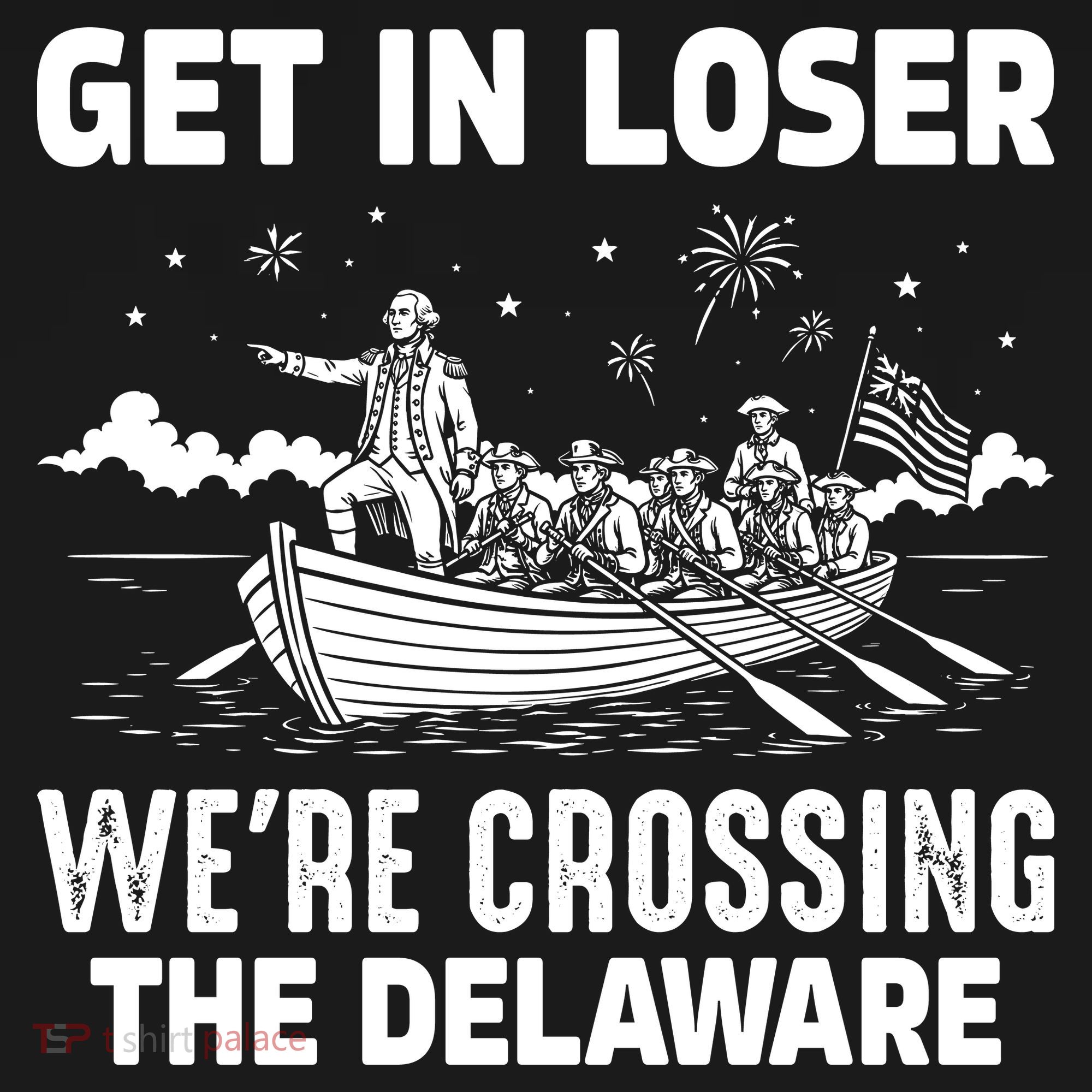 Get In Loser We're Crossing The Delaware Coaster