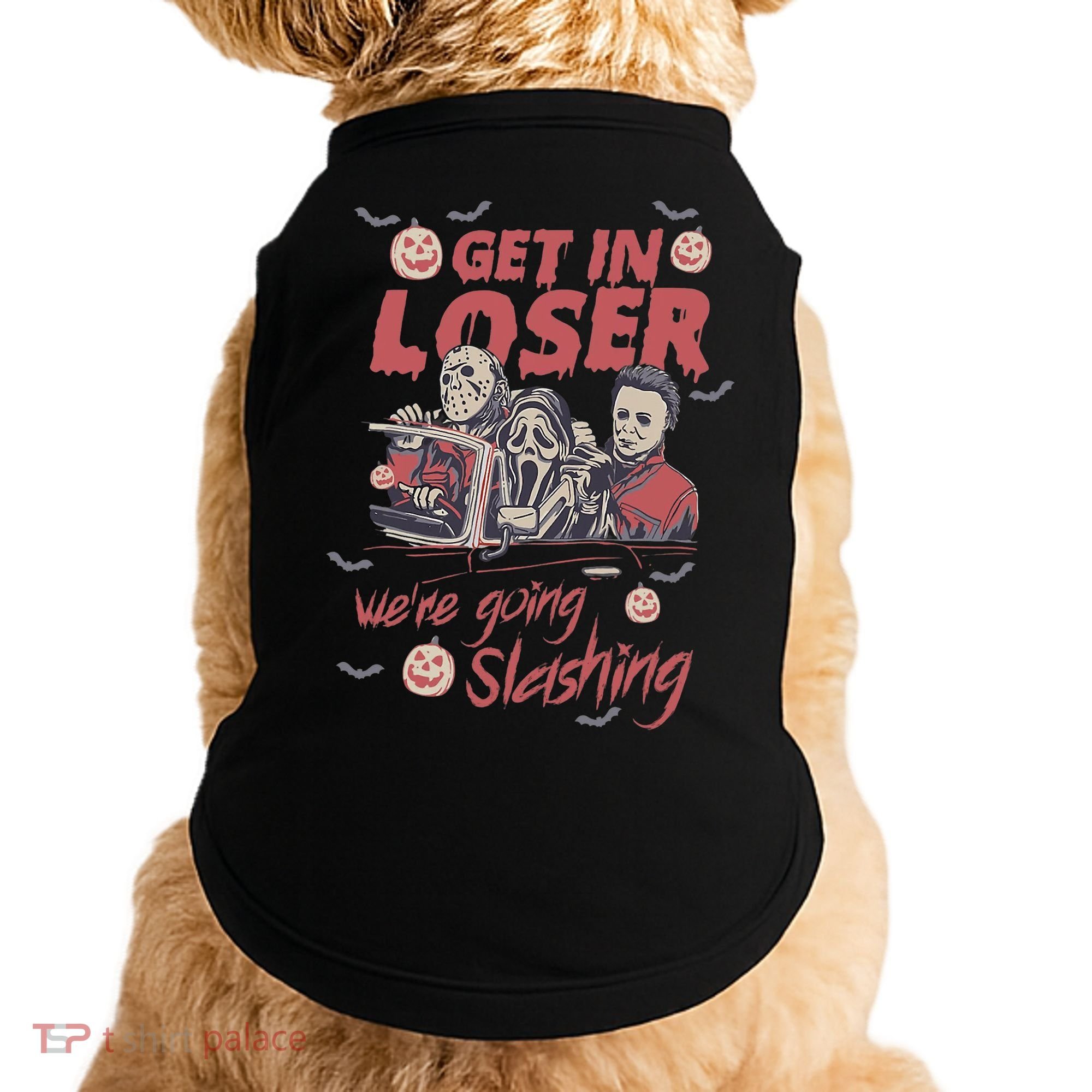 Get In Loser WeRe Going Slashing Horror Character Halloween Doggie Tank