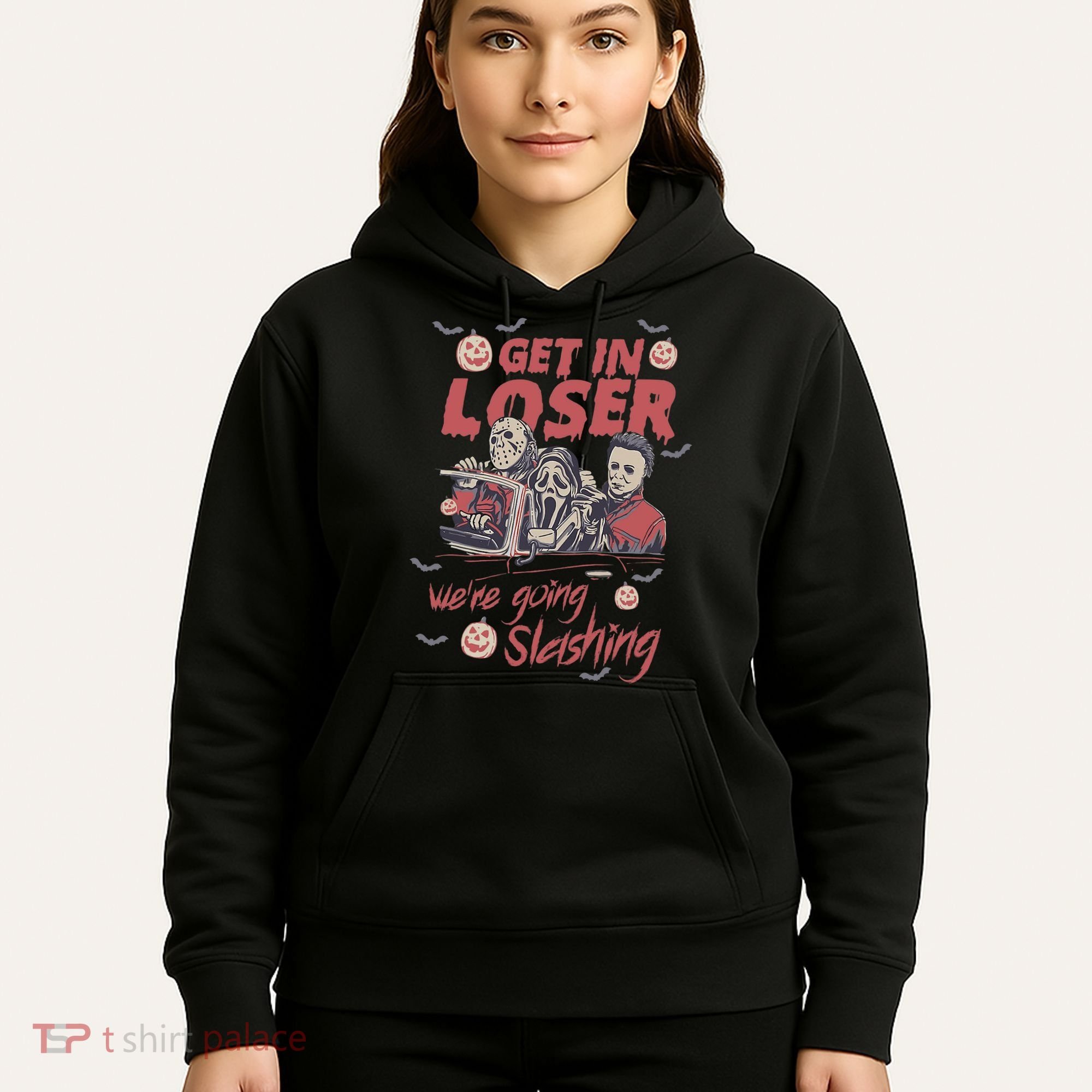 Get In Loser WeRe Going Slashing Horror Character Halloween Hoodie
