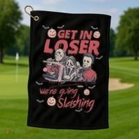 Get In Loser WeRe Going Slashing Horror Character Halloween Golf Towel thumb 1