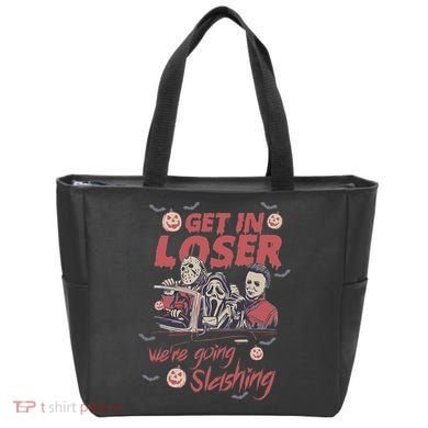 Get In Loser WeRe Going Slashing Horror Character Halloween Tote Bag