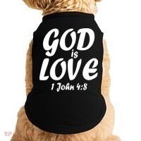 God Is Love 1 John 4:8 Doggie Tank thumb 0