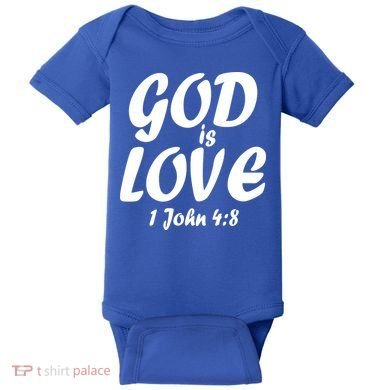 God Is Love 1 John 4:8 Baby Bodysuit