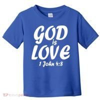 God Is Love 1 John 4:8 Toddler T-Shirt thumb 0