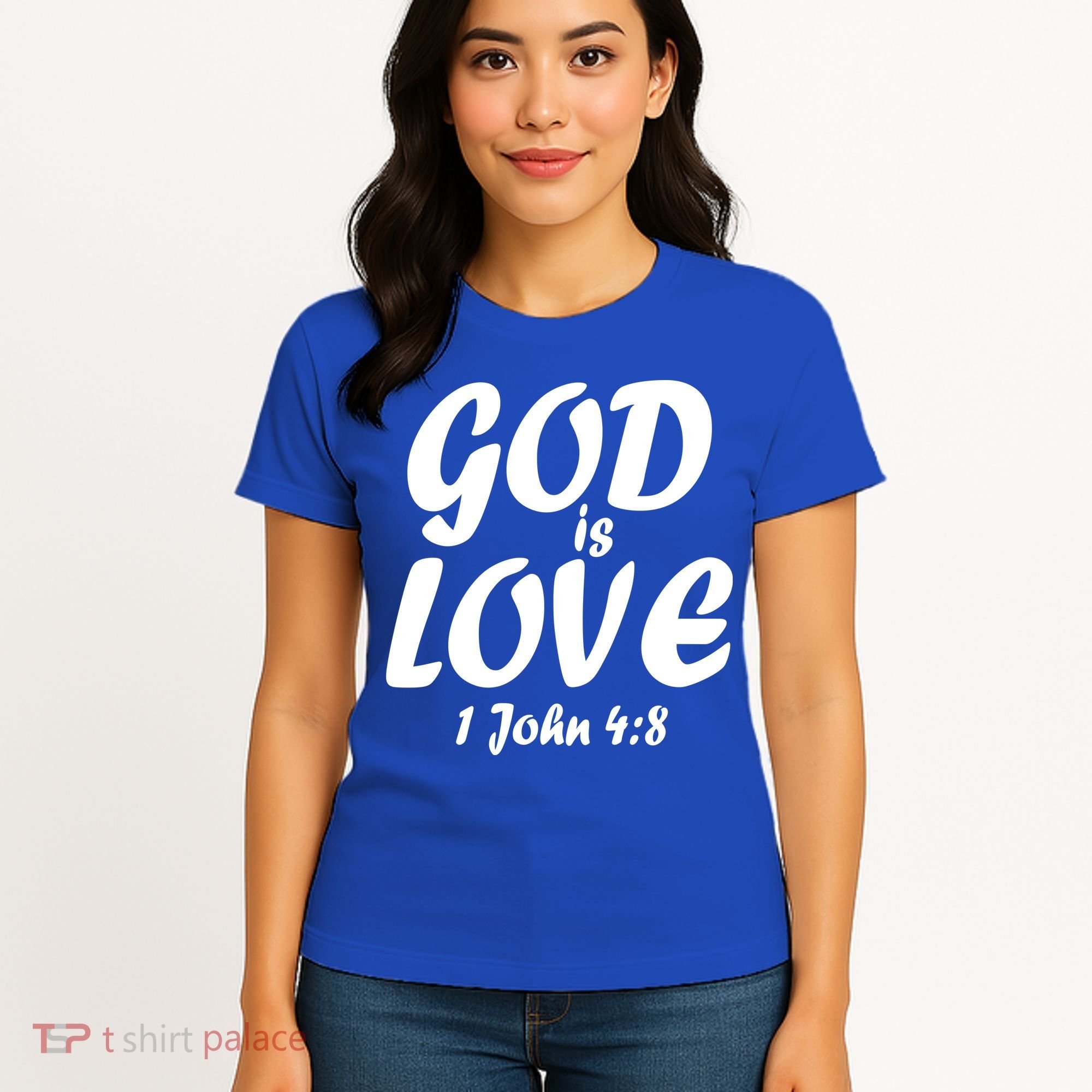 God Is Love 1 John 4:8 Women's T-Shirt