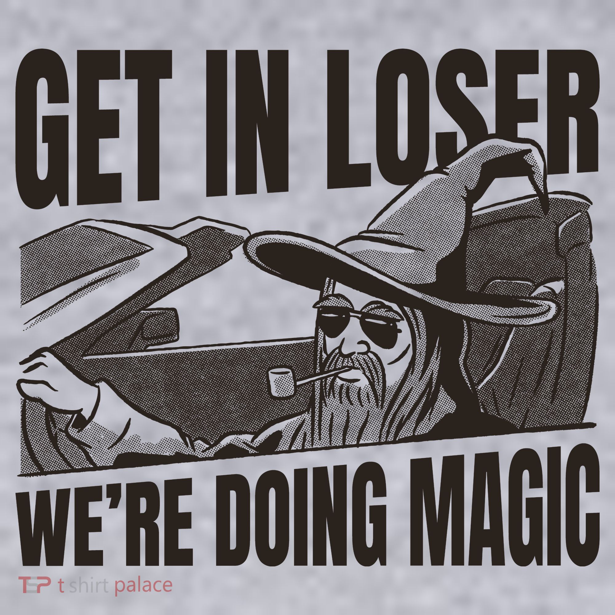 Get In Loser We're Doing Magic Wizard Parody Retro Women's Sweatshirt