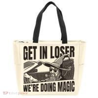Get In Loser We're Doing Magic Wizard Parody Retro Tote Bag thumb 0