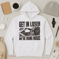 Get In Loser We're Doing Magic Wizard Parody Retro Hoodie thumb 3