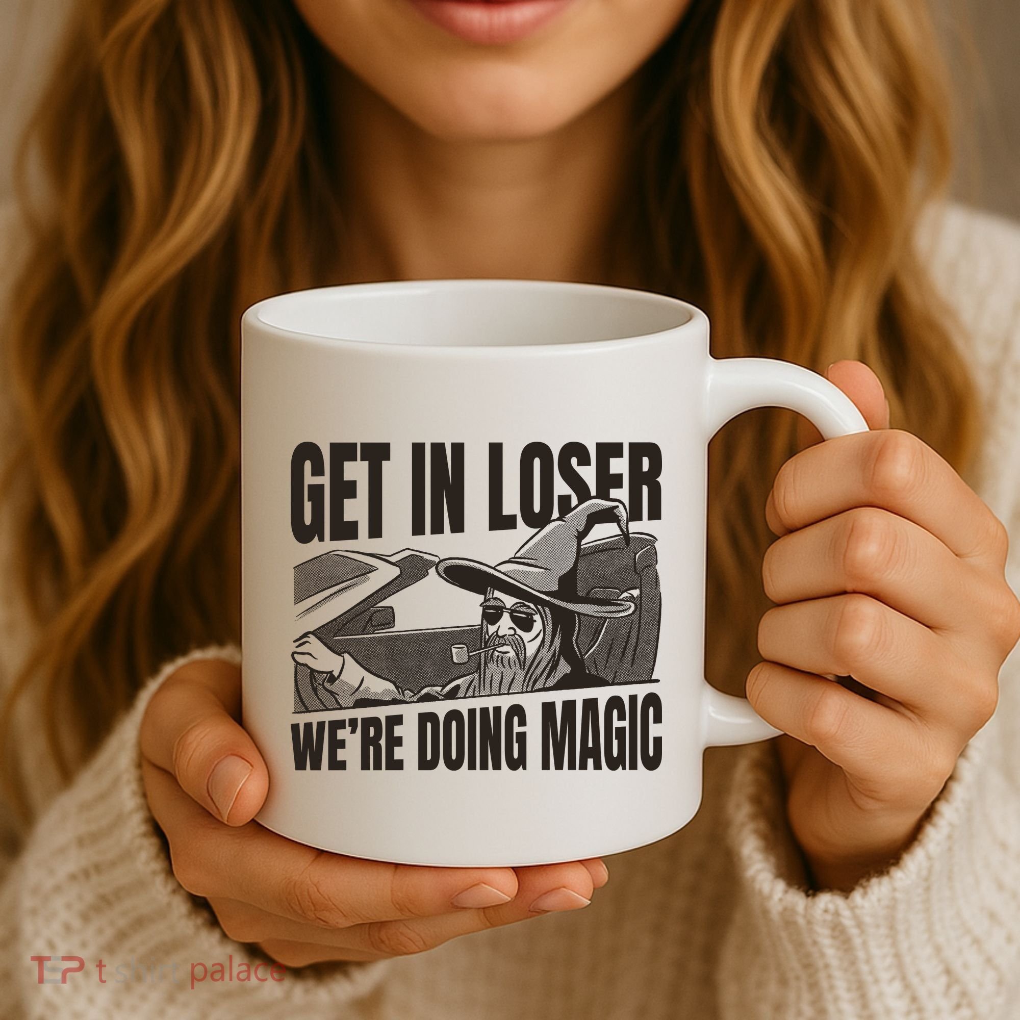 Get In Loser We're Doing Magic Wizard Parody Retro Coffee Mug